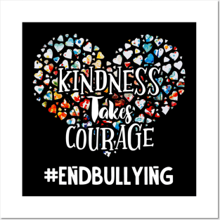 Kindness Takes Courage Anti Bullying Awareness Unity Day Posters and Art